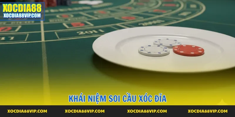 Giải mã khái niệm soi cầu xóc đĩa