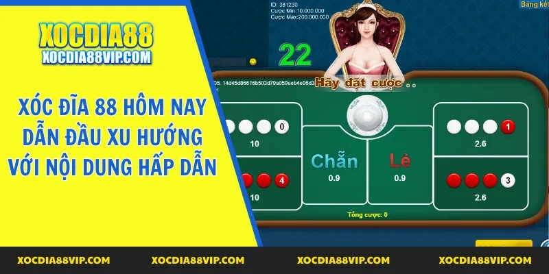 xóc đĩa 88 hôm nay