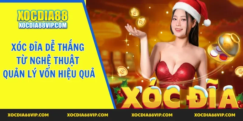 xóc đĩa dễ thắng