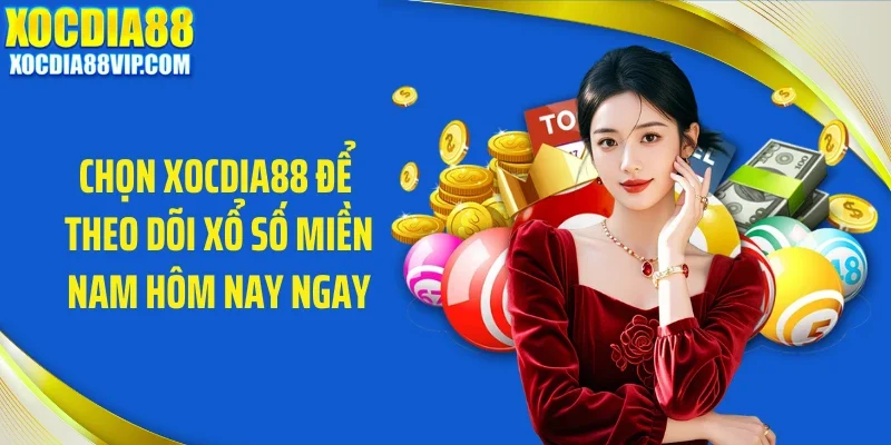 chon xocdia88 de theo doi xo so mien nam hom nay ngay Chọn Xocdia88 để theo dõi xổ số miền Nam hôm nay ngay